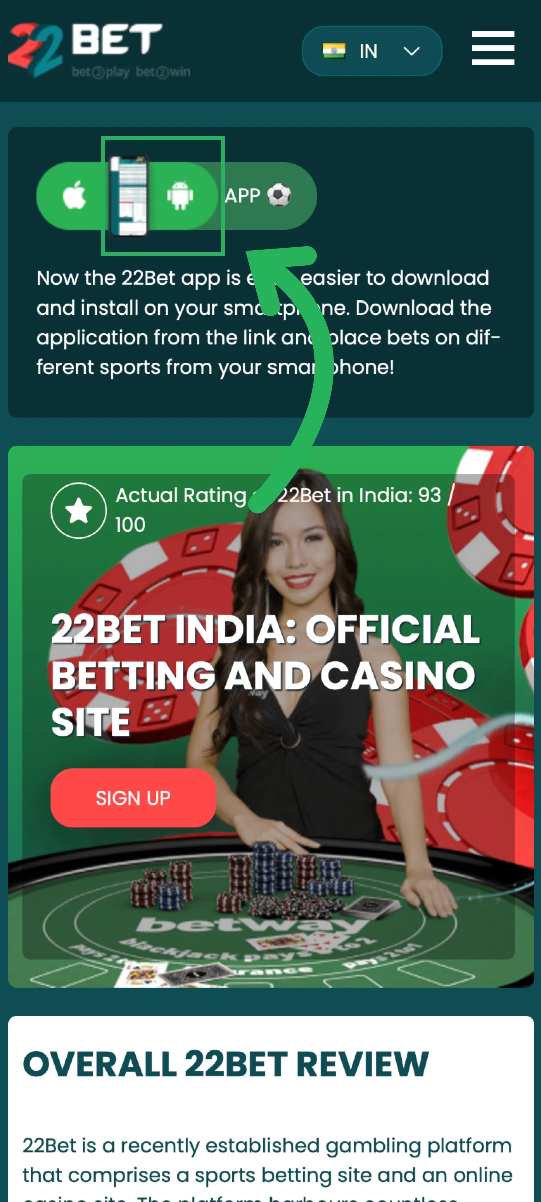 Choose the Android version to download the 22bet mobile application.