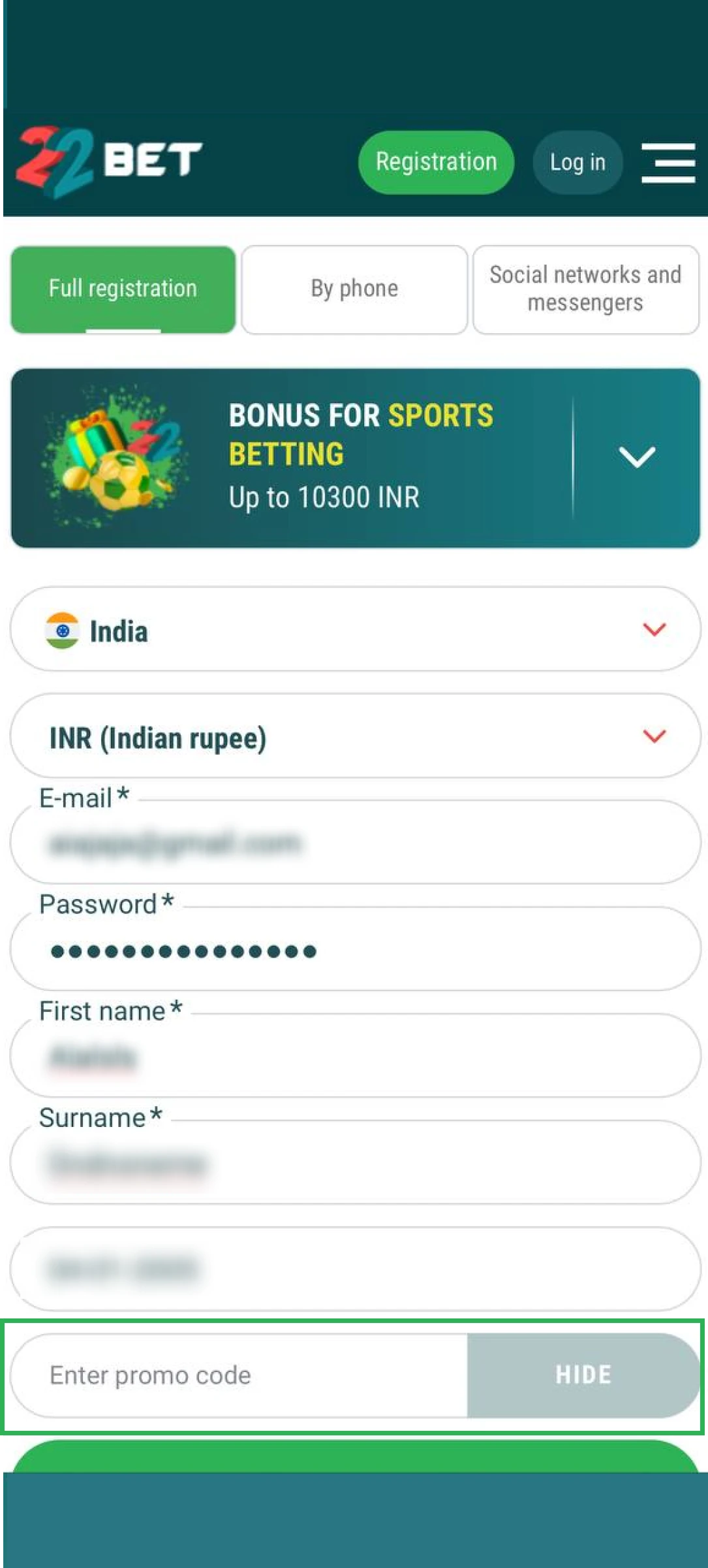Enter a valid promo code during 22bet App account registration process.