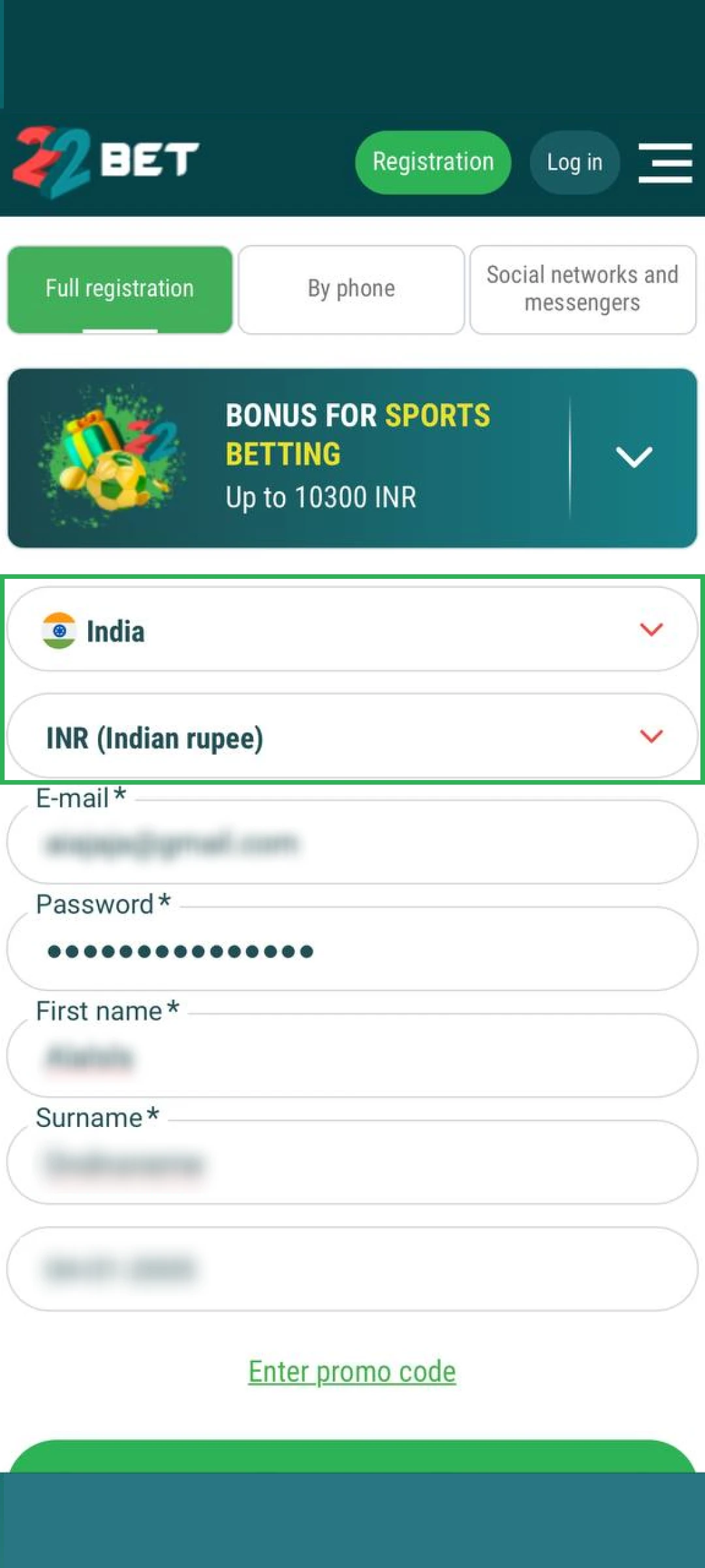 Select India and INR currency for your 22bet App betting account.