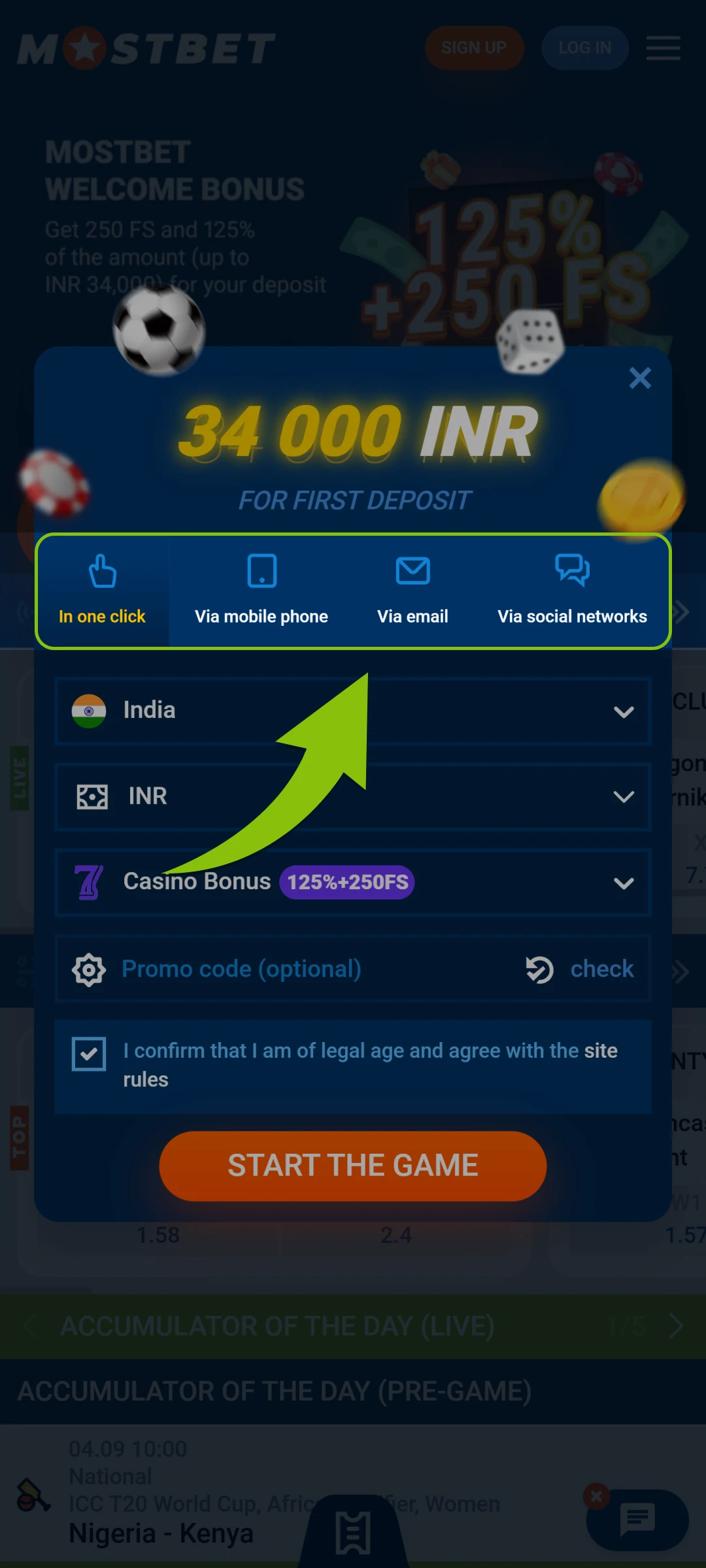Choose your registration method to open a Mostbet App account.