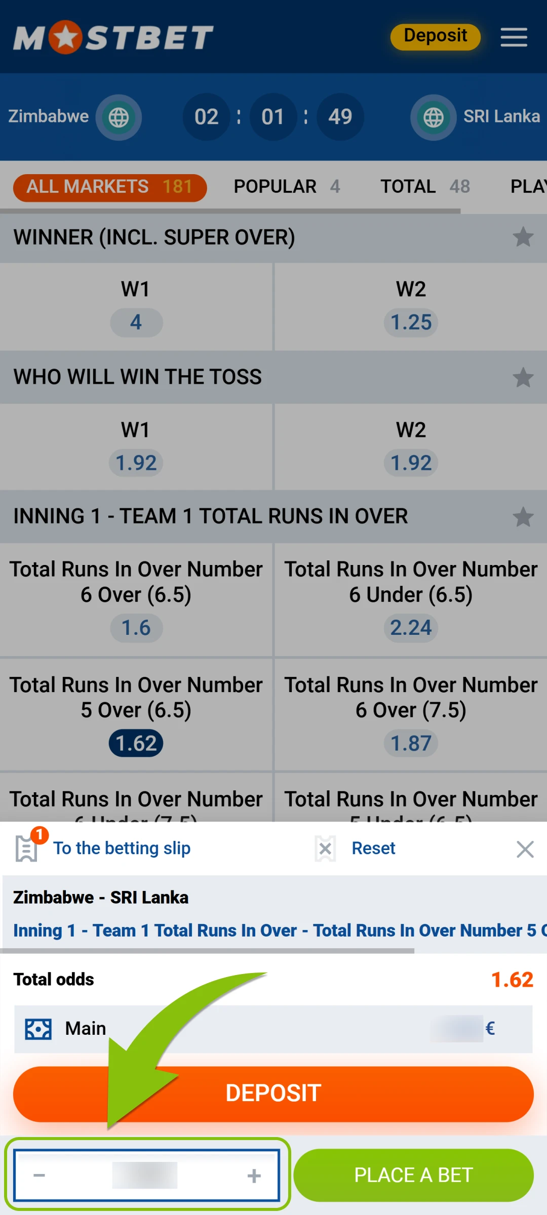 Enter your preferred stake in the Mostbet App to place bets.