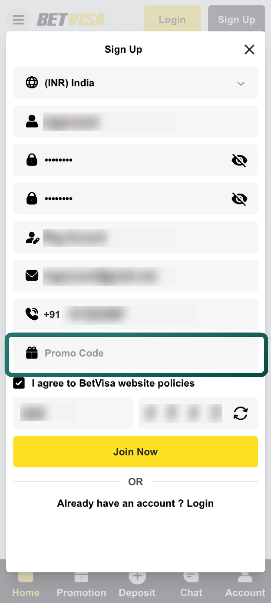 Enter a promo code if available to activate bonus conditions during Betvisa registration.