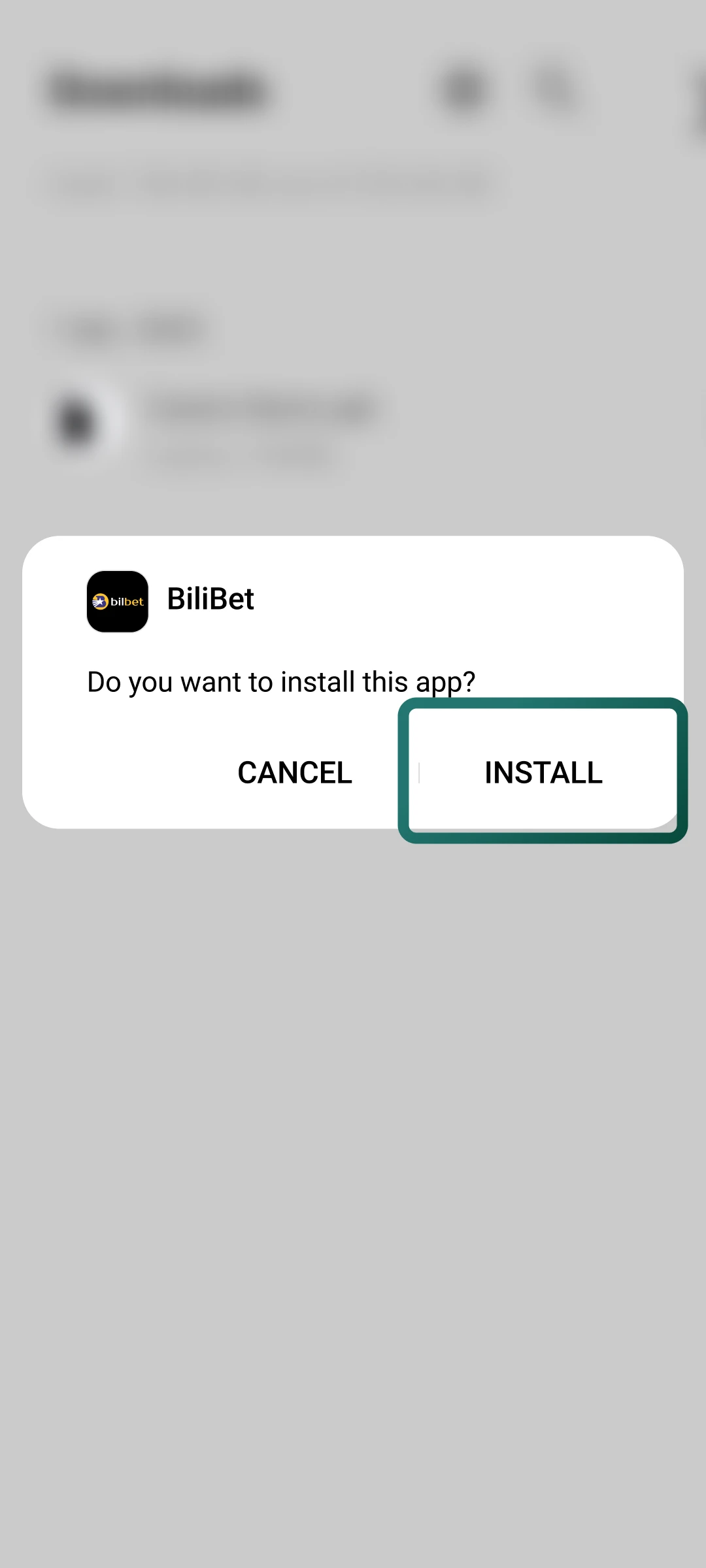 Click the install button and wait for your phone to complete the Bilbet setup.