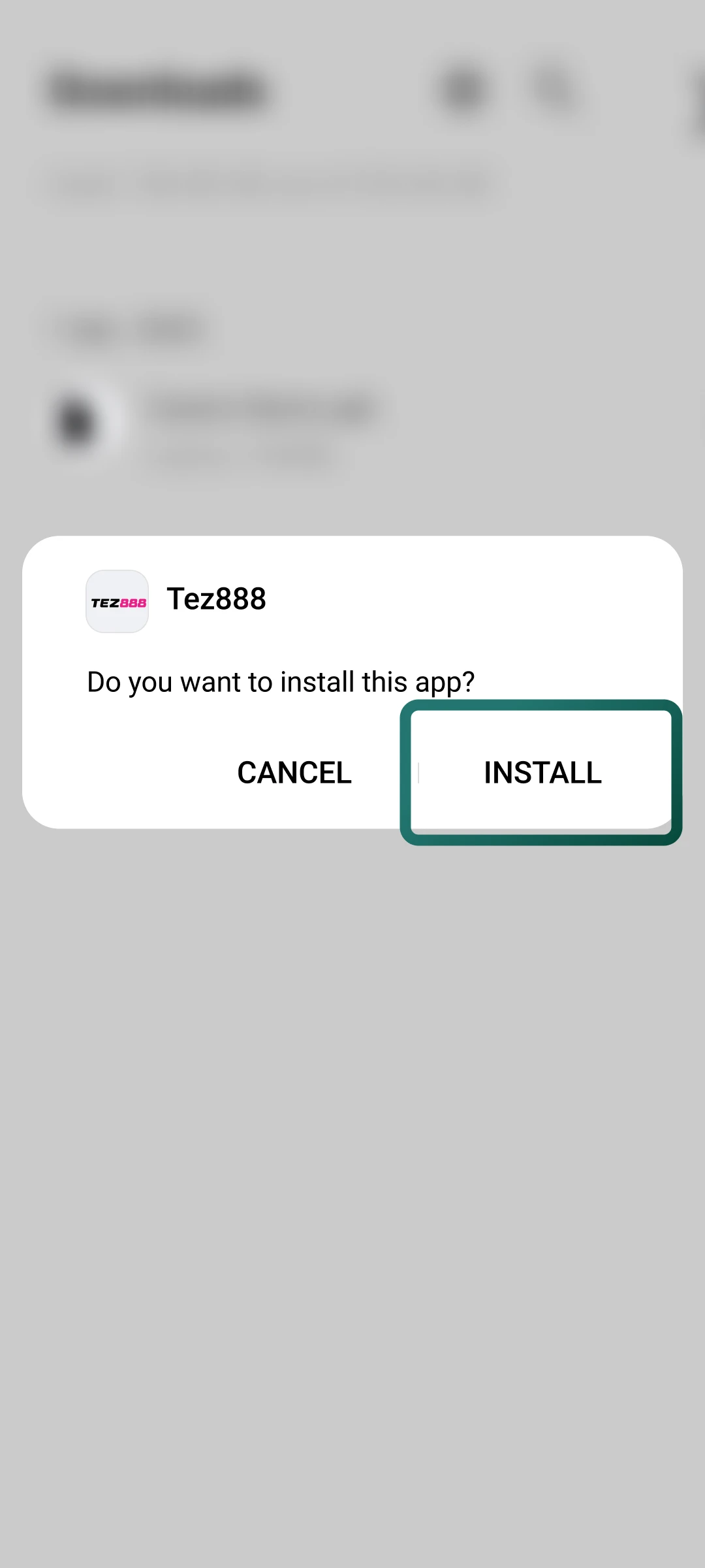 Press install, wait for the system to finish, and open the Tez888 app.