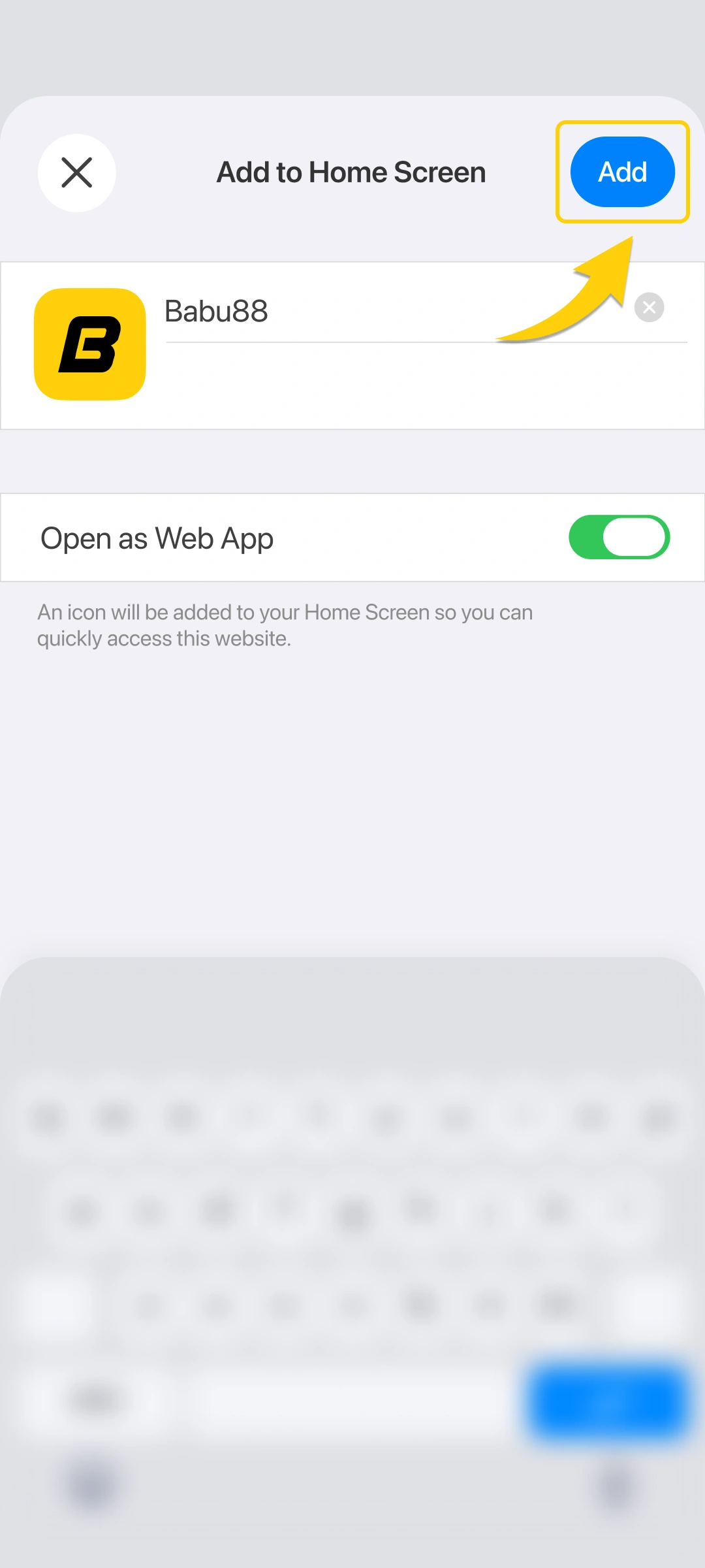 Confirm the addition to finish the Babu88 iOS setup and start playing.